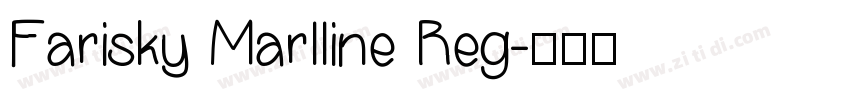 Farisky Marlline Reg字体转换